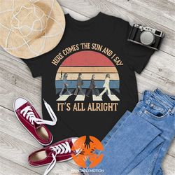 here come the sun and i say its all alright vintage t-shirt, the beatles shirt, music lovers shirt, gift tee for you an