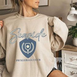 seaside pickleball club sweatshirt, vintage pickleball sweatshirt, gift for pickleball players, pickleball club crewneck