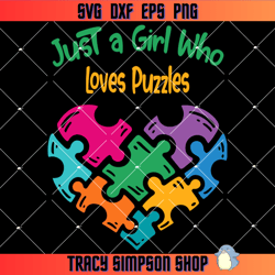just a girl who loves puzzles svg, heart puzzle svg, autism