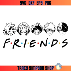 my hero academia friends svg, anime friends svg, anime svg