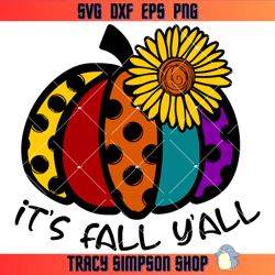 patterned pumpkin svg, its fall yall svg, sunflower svg