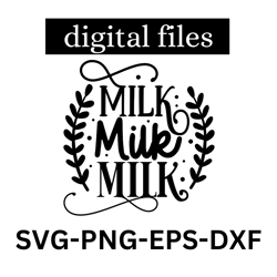 milk svg bundle milk png bundle milk lover shirt design cricut