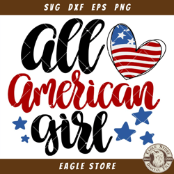 All American Girl Svg, 4th of July Svg, American Girl Svg