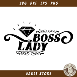 boss lady diamond svg, lady boss svg, boss girl svg - eagle store