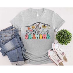 grandma shirts, nana flower shirt, love them raise them kind watch them grow, inspirational gift for grandma, mothers da