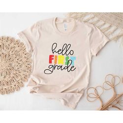 hello first grade shirt, back to school shirt, teacher shirt, team teacher shirt, first grade teacher shirt, first day o