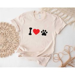 i love paw shirt, i love dog ,woman dog lover shirt, dog love shirt, animal lover t-shirt, love paw, dog paw gift ,i lov