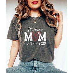 senior mom class of 2023 shirt, senior class tee, class of 2023 tee, 2023 senior graduates, graduation shirt, gift for f
