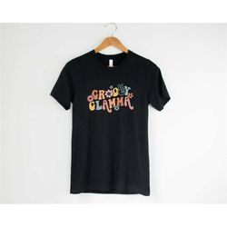 groovy glamma shirt, grandma gift, grandmother gift, mothers day gift, grandma gift, cute grandmother shirt,  floral gl
