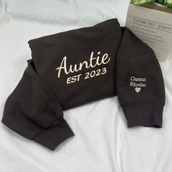 auntie embroidered sweatshirt for auntie, aunt est sweatshirt pullover hoodie shirt, personalized custom gift for aunt,
