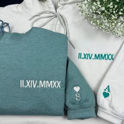 custom date and initial sweatshirt, embroidered matching hoodie for couples, roman numeral shirt, valentine gift for him