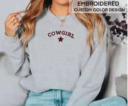 cowgirl embroidery sweatshirt, country shirt, embroidered sweatshirt, howdy sweatshirt, western sweatshirt, rodeo shirt,