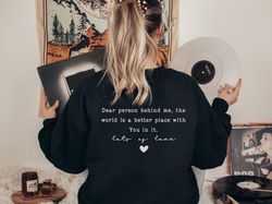 dear person behind me sweatshirt, quote hoodies ,you matter shirt, positive hoodie, gift for her, mental health hoodie,