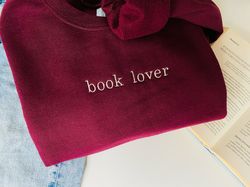 embroidered book lover sweatshirt, bookish gift, reading sweatshirt, librarian crewneck, books reading, bookworm pullove