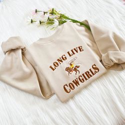 long live cowgirls embroidered sweatshirt  cowgirl embroidered hoodie  vintage western sweater  texas girl crew neck swe