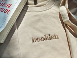 bookish embroidered sweatshirt,embroidered sweatshirt,trendy sweatshirt,reading sweatshirt,book readers gift,book reader