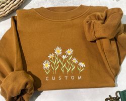 custom daisy embroidered sweatshirt,crewneck sweatshirt embroidered,trendy sweatshirt,flower sweatshirt,personalized gif