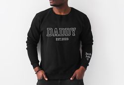 custom embroidered dad sweatshirthoodie, daddy sweatshirt, custom dad shirt with kids names,baby announcement,fathers da