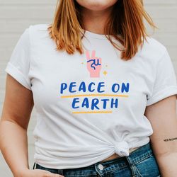 peace on earth t-shirt, positive quote shirt, christmas tshirt, be kind tee, inspirational shirt, christmas gift, boho h