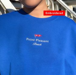 point pleasant beach sweatshirt embroidered, jersey shore crewneck