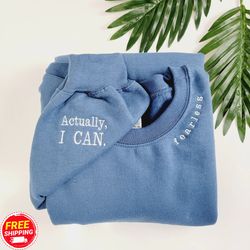 affirmations embroidered neck fearless sweatshirt with actually, i can on sleeve, positive affirmations sweatshirts, aff