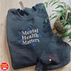 positive affirmation butterfly mental health matters embroidered sweatshirt, gift for women, therapist psychologist, mot