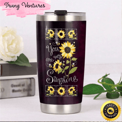 hippie sunflower you are my sunshine stainless steel cup tumbler