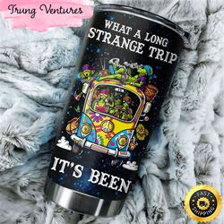 what a long strange trip alien hippie stainless steel tumbler for men and women