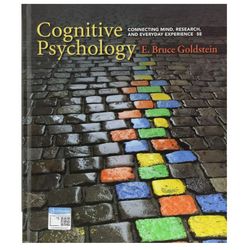 cognitive psychology: connecting mind, research, and everyday experience 5th edition