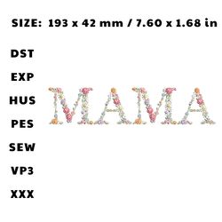 machine embroidery design mama in floral letters 8x8", mother's day machine embroidery file, 4 sizes, instant download