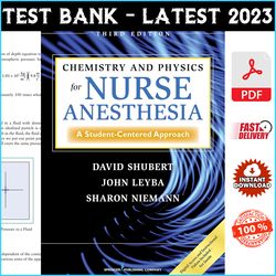 test bank - chemistry and physics for nurse anesthesia 3rd edition shubert - pdf