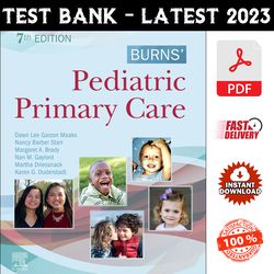 test bank for burns' pediatric primary care 7th edition dawn lee garzon - pdf