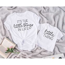 mother and baby matching shirt, mommy and baby outfit, the little things in life shirt, matching mommy shirt, first mom