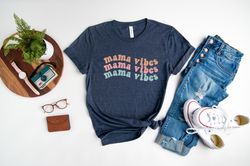 mama vibes shirt, mothers day shirt, colorful and cute shirt, mom life shirt, new mom gift, mothers day gift