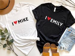 i love custom shirt, valentines day shirt, i love personalized shirt, i love your text tee, custom valentines day gift s