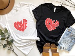 valentines day shirt, love heart shirt, valentines day gift, couple shirt, love gift, couple matching shirt, couple gift