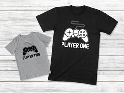 player one player two shirts, daddy and me shirt, father and son shirt, gamer dad and son shirts, gaming matching shirt,