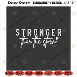 stronger than the storm embroidery design download, stronger embroidery instant files, stronger than the storm embroider