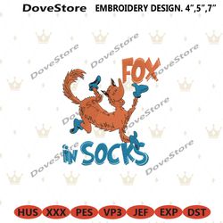 fox in socks machine embroidery instant download, fox in socks dr seuss embroidery download files, happy dr seuss file d