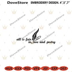 all is fair in love and poetry embroidery design instant files, love and poetry embroidery digital design files, poetry
