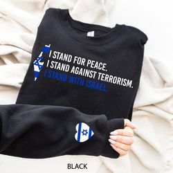 i stand with israel sweatshirt, sweatshirt with israel flag on sleeve, israel heart sweater, gift for jewish, pray for i