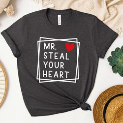 mr steal your heart shirt, boy valentines day t-shirt, valentines shirt, funny v-day shirt for boys, youth shirt, heart