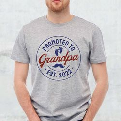 promoted to grandpa shirt, grandpa est 2024 shirt, grandpa shirt, new grandpa shirt, grandpa to be shirt, best grandpa s