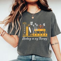 reading is my therapy shirt, funny bookworm gift, librarian shirt, reading teacher shirt, reading shirt, book shirt, boo