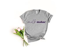 milk maker shirt, breastfeeding mom shirt, baby shower gift