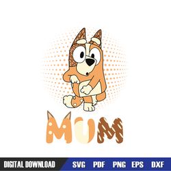 Disco Mum Bluey Chilli Heeler Family SVG, Svg Files, Birthday svg,Svg Designs, Digital Download