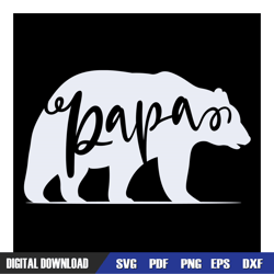 love papa bear svg, dad svg, father day svg, digital download