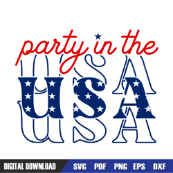 party in the usa 4th of july patriotic svg,independence day, 4th of july svg, digital download