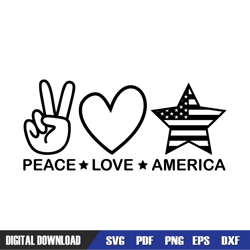 peace love america funny 4th of july day svg, independence day, 4th of july svg, digital download