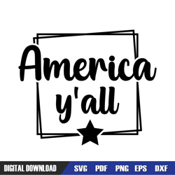 america y'all 4th of july independence day svg, independence day, 4th of july svg, digital download